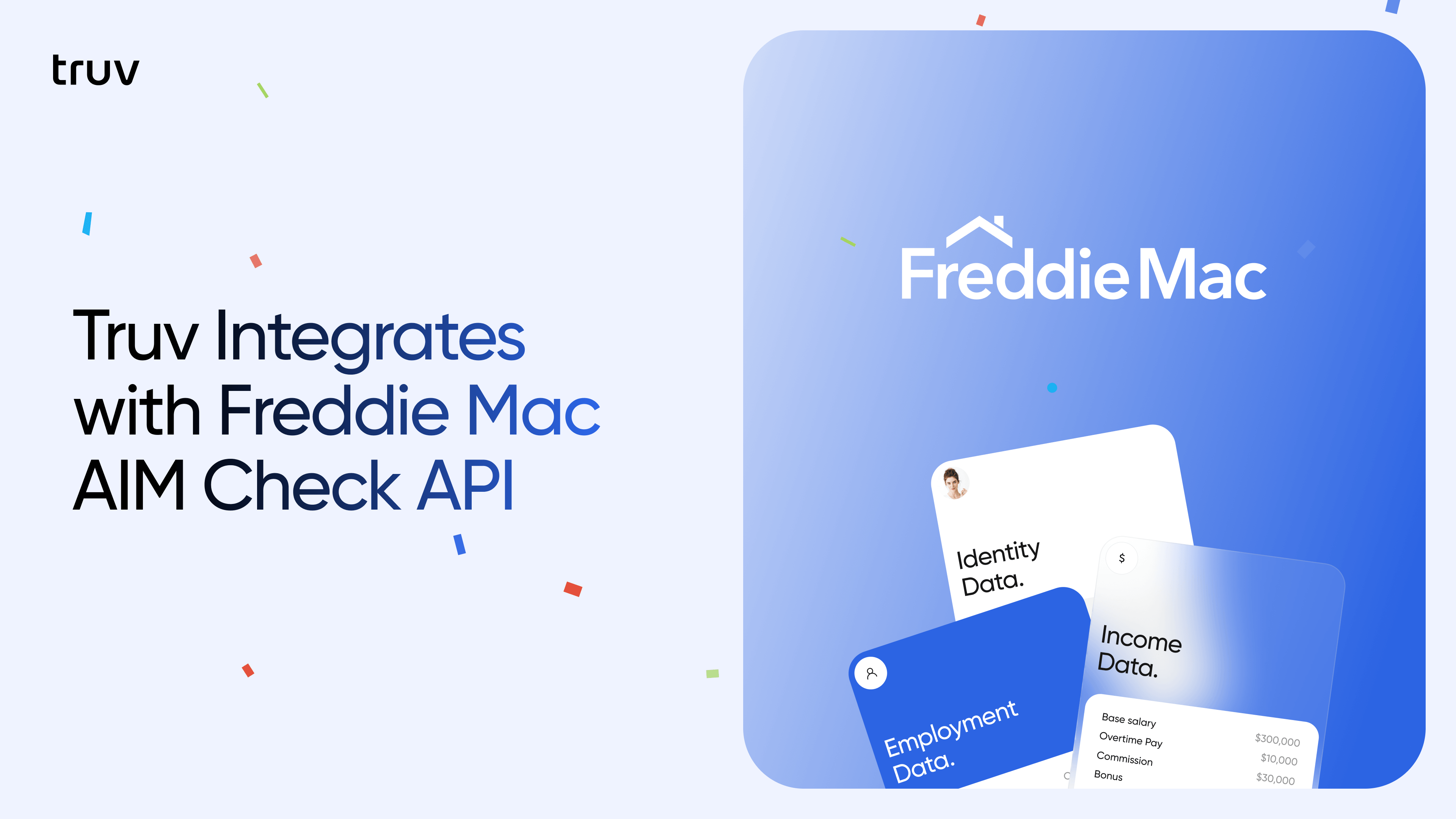 Truv Integrates with Freddie Mac AIM Check API
