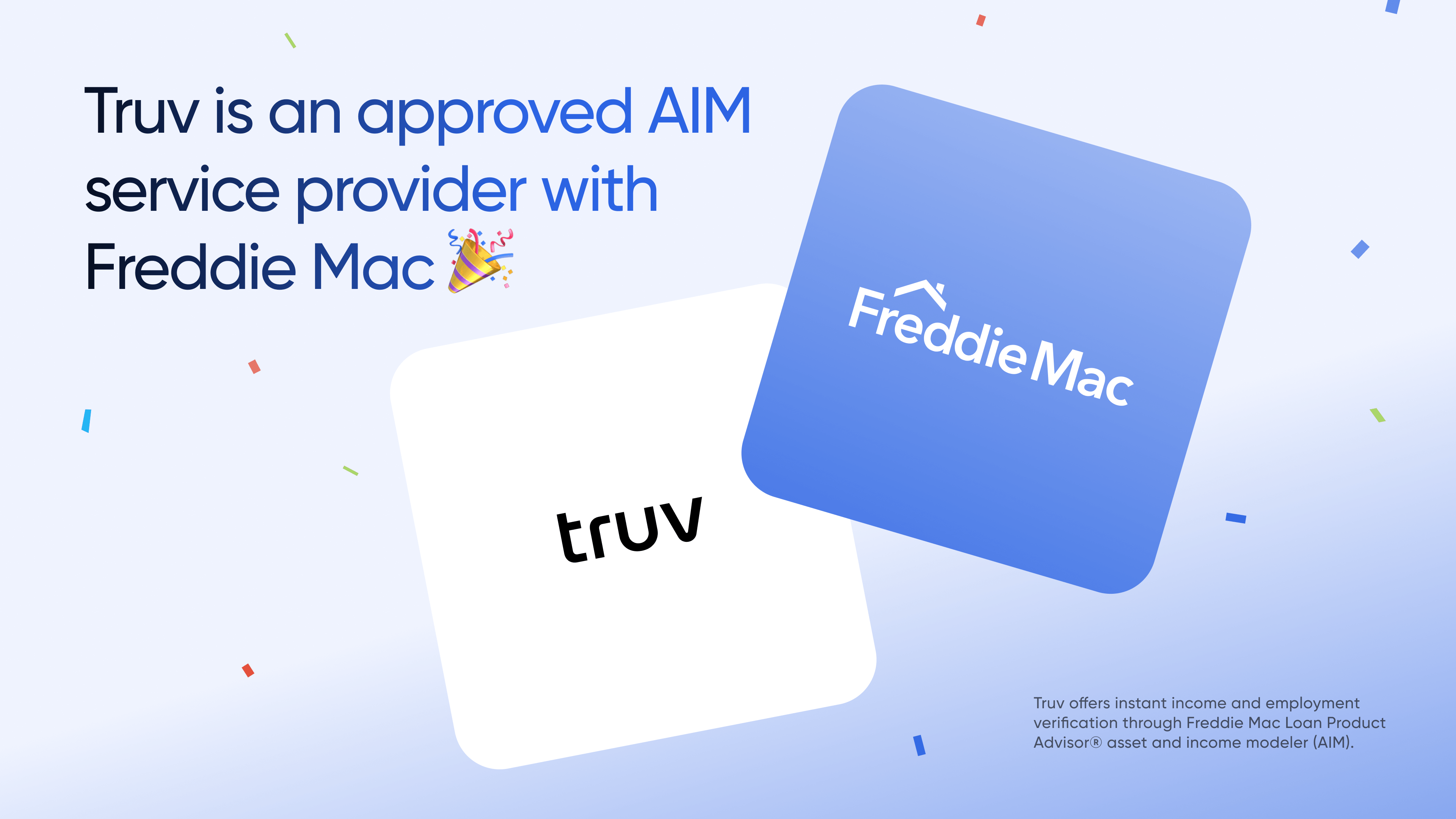 Truv Joins Forces with Freddie Mac