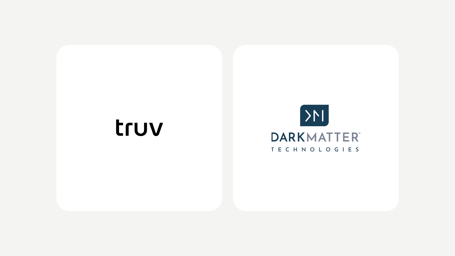  Truv and Dark Matter Technologies
